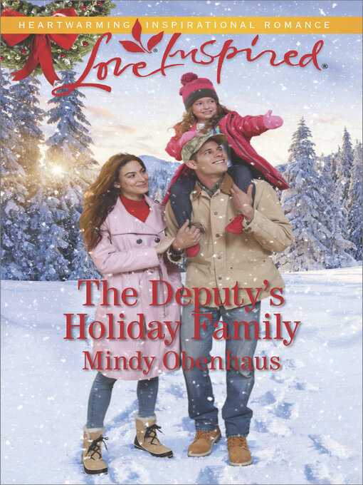 Title details for The Deputy's Holiday Family by Mindy Obenhaus - Available